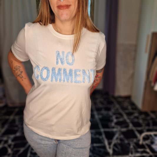 TSHIRT NO COMMENT