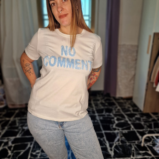TSHIRT NO COMMENT