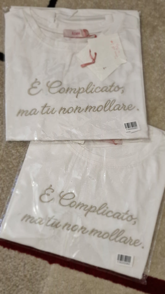 T-shirt È COMPLICATO, MA TU NON MOLLARE.