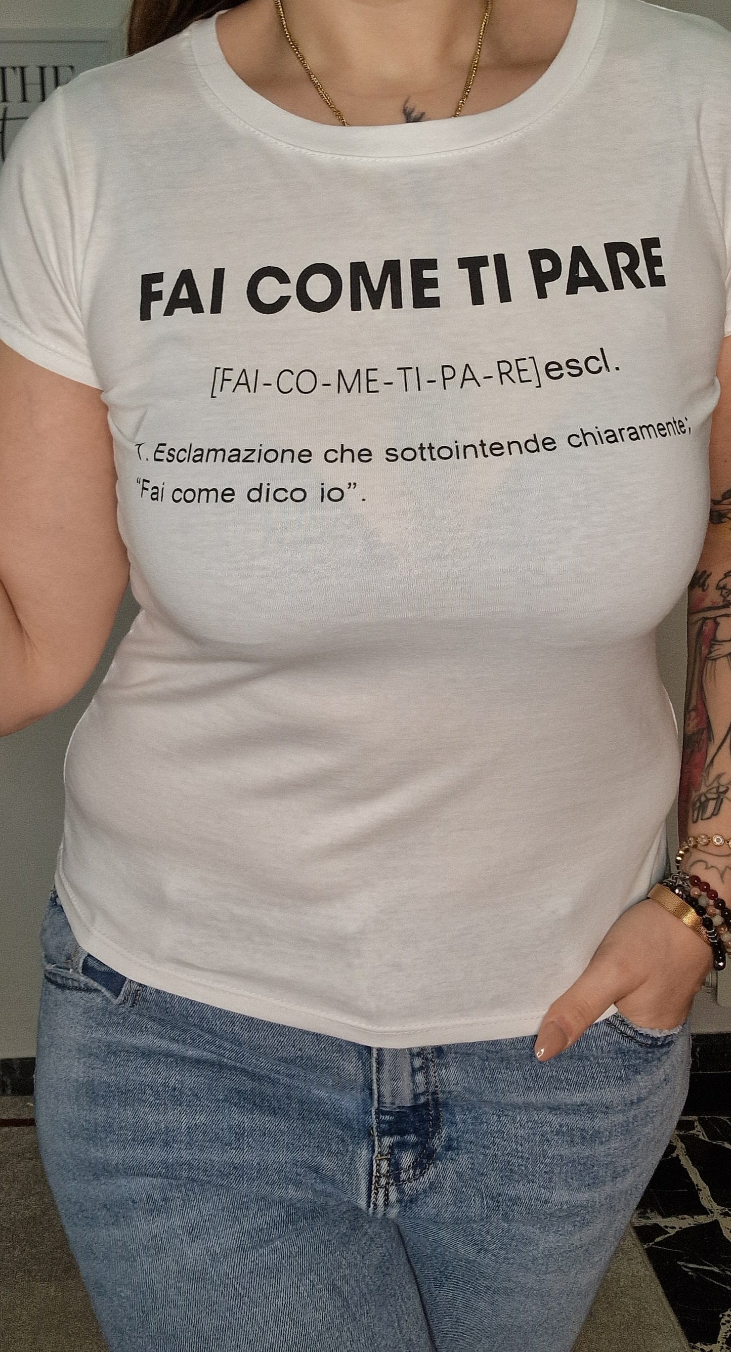 T-shirt FAI COME TI PARE